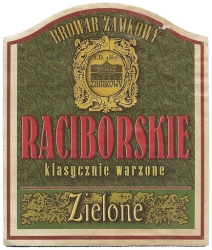 Browar Zamkowy Racibórz (2011): Raciborskie Zielone