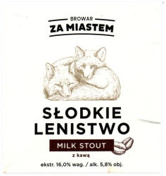 Browar Za Miastem (2022): Słodkie Lenistwo - Milk Stout