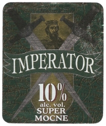 Browar Jabłonowo (2010): Imperator, Super Mocne