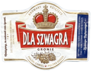 Tyskie Browary Książęce: Gronie, Dla Szwagra (2016)